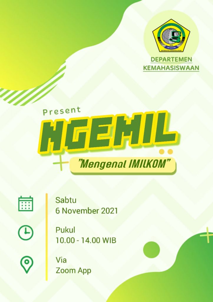 NGEMIL (Mengenal IMILKOM) 2021